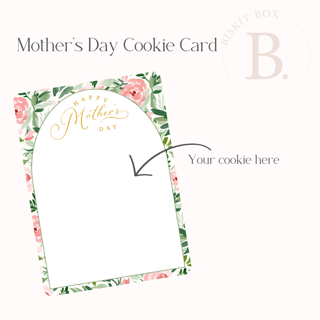 Mother's Day Cookie Card (Arch) -25pk